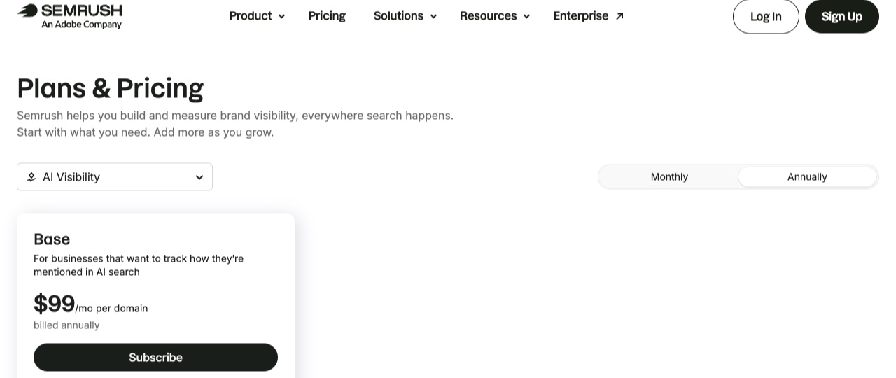 Semrush AI Visibility Toolkit pricing page showing the Base plan at $99 a month per domain